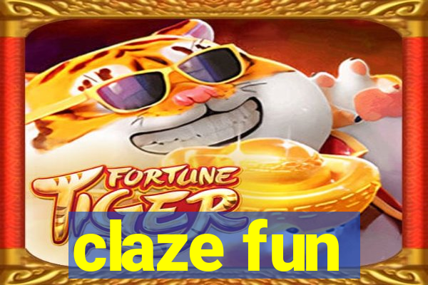 claze fun